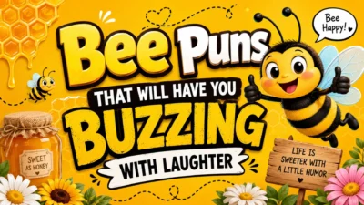 Cute cartoon bee with honey, flowers, and bold Bee Puns text on a bright yellow background with a fun buzzing theme.