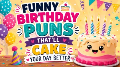 Funny birthday puns illustration with a smiling birthday cake, colorful balloons, confetti, and playful party decorations.